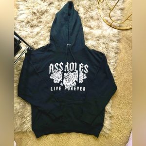 Assholes live forever black hoodie
